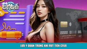 Nạp Tiền CF68 Tiện Lợi Hỗ Trợ Đa Kênh Xử Lý Nhanh Chóng