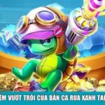 Ưu điểm vượt trội của Bắn Cá Rùa Xanh tại CF68